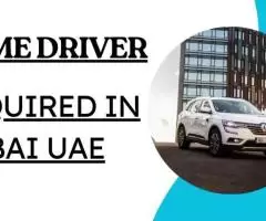 HOME DRIVER Required in Dubai