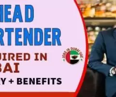 Head Bartender Required in Dubai