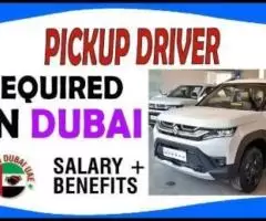 Pickup Driver Required in Dubai