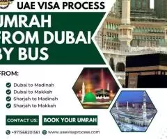 Cheapest Dubai Umrah Packages 2024 - Uae Visa Process