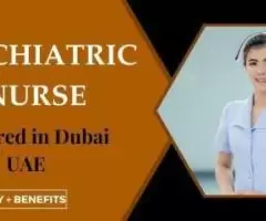 Psychiatric Nurse Required in Dubai