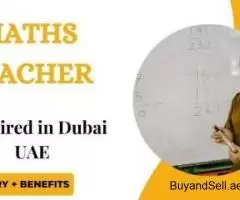 Maths Teacher Required in Dubai