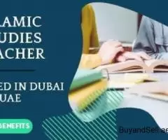 Islamic Studies Teacher Required in Dubai