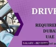 DRIVER Required in Dubai