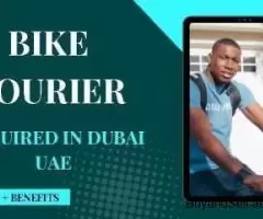 Bike Courier Required in Dubai