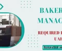 Bakery Manager Required in Dubai