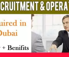 HR- Recruitment & Operations Required in Dubai -