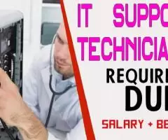 Information Technology Support Technician Required in Dubai