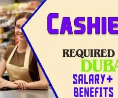 Cashier Required in Dubai