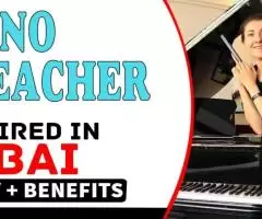 Piano Teacher Required in Dubai